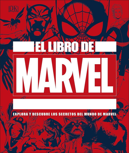 El Libro De Marvel - Dk