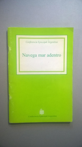 Navega Mar Adentro - Conferencia Episcopal Argentina