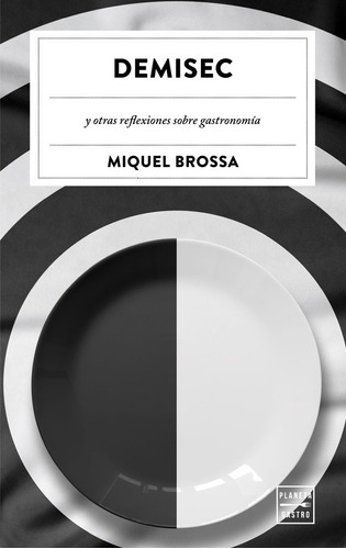 Demisec - Miquel Brossa Real