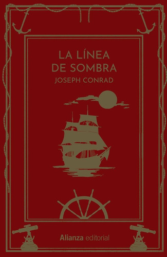 Libro: La Línea De Sombra. Conrad, Joseph. Alianza