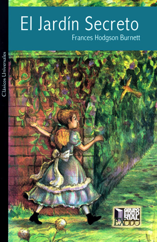 El Jardín Secreto, De Frances Hodgson Burnett. Editorial Éxodo, Tapa Blanda En Español
