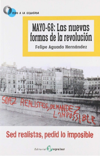 Libro: Mayo-68: Las Nuevas Formas De La Revolución. Aguado H