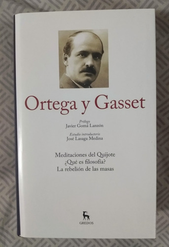 Ortega Y Gasset Tomo I Ed. Gredos   Y.