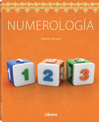 Numerología - La Importancia Secreta De Los Números