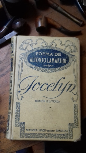 Poema De Alfonso Lamartine Jocelyn / Montaner Y Simón