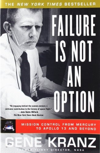Failure Is Not An Option - Gene Kranz (paperback