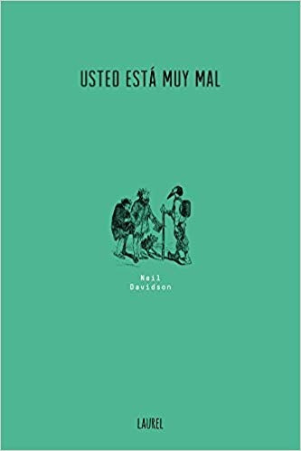 Usted Está Muy Mal - Neil Davidson