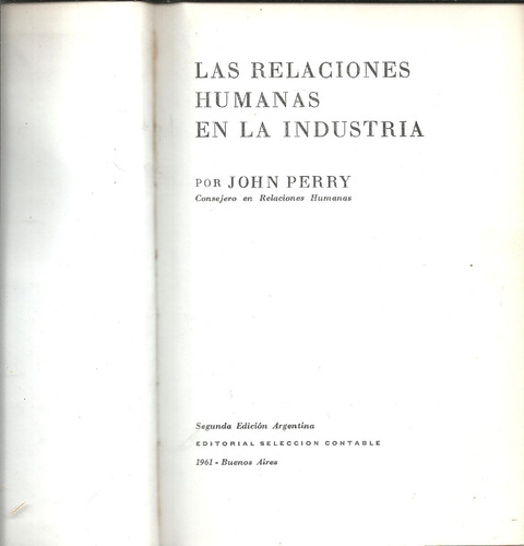 Las Relaciones Humanas En La Industria - John Perry - Dyf