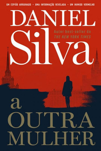 A Outra Mulher, De Silva, Daniel. Editora Harper Collins Brasil, Capa Mole, Edição 1ª Edição - 2019 Em Português