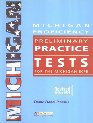 Michigan Proficiency Prelim Prac Tst Std Bk Rev 2006