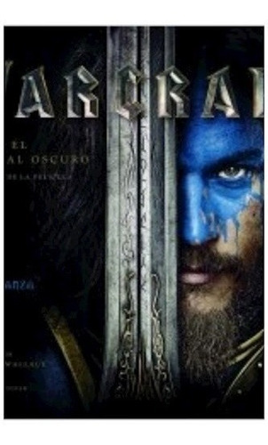 Warcraft. Tras El Portal Oscuro - Daniel Wallace