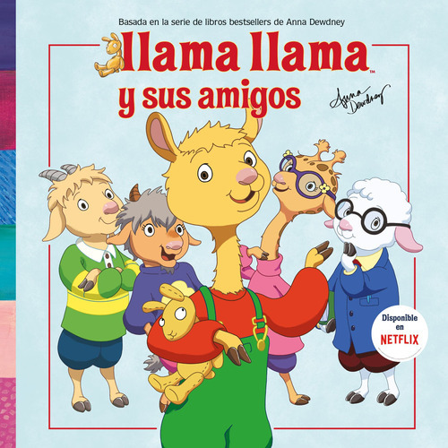 Llama Llama y sus amigos, de Dewney, Anna. Serie Licencias Editorial Altea, tapa blanda en español, 2019