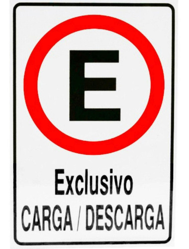 Placa Sinalizadora Carga E Descarga Exclusivo 20x30cm