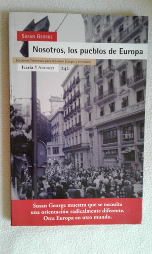 Nosotros Los Pueblos De Europa-susan George-editorial Icaria