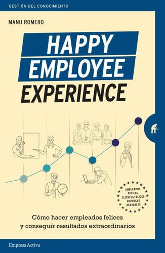 Libro Happy Employee Experience - Romero, Manuel