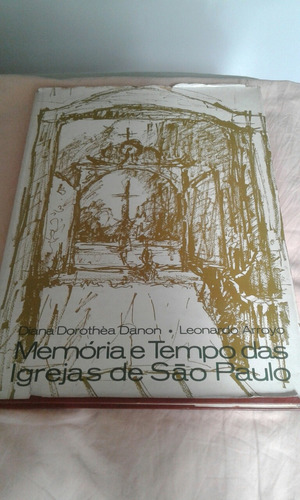 Livro Memória Tempo Das Igrejas De São Paulo 