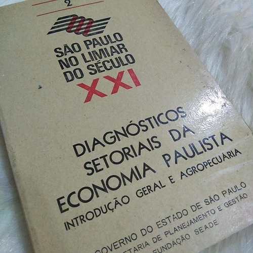 Livro Diagnósticos Setoriais Da Economia Paulista