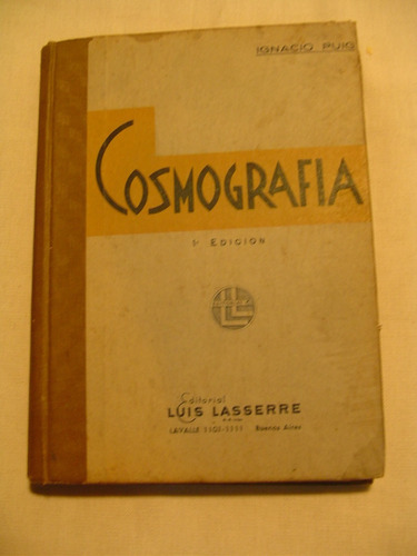Cosmografía. Ignacio Puig. Editorial Luis Lasserre. 