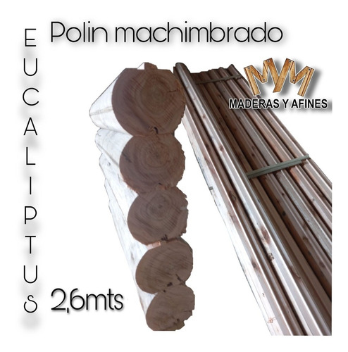 Imagen 2 de 5 de Poste Polin Machimbrado Eucaliptus No Cca