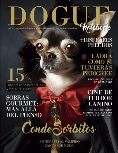 Libro: Dogue Notebook: Cuaderno O Libreta Especial Halloween