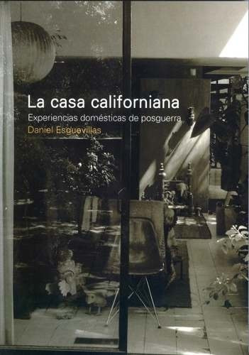 La Casa Californiana