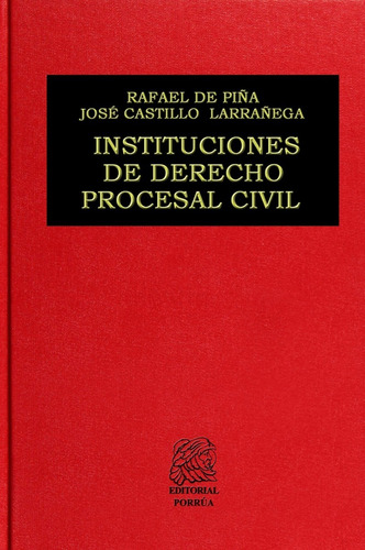 Instituciones De Derecho Procesal Civil