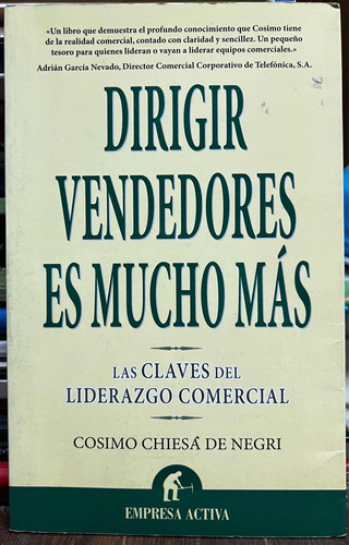 Dirigir Vendedores Es Mucho Mas - Cosimo Chiesa De Negri