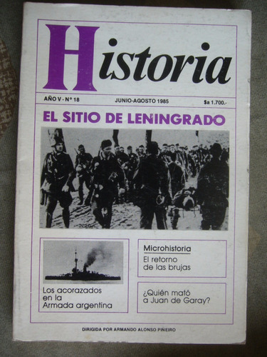 Revista Historia 18 / 1985 / Acorazados Argentinos Lenigrado