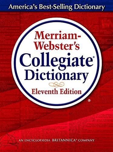 Book : Merriam-websters Collegiate Dictionary, 11th Edition