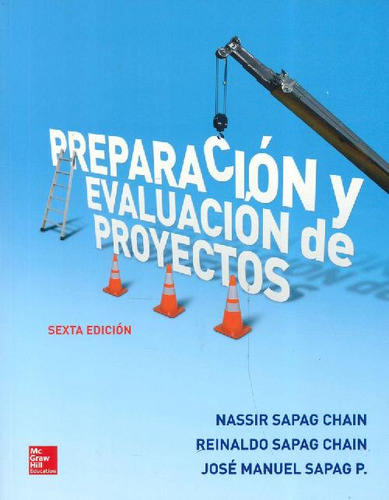 Libro Preparación Y Evaluación De Proyectos De Nassir Sapag