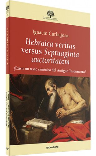 Libro Hebraica Veritas Versus Septuaginta Auctoritatem