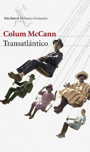 Libro - Transatlantico - Mccann Colum (libro)