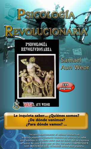 Psicología Revolucionaria - Samael Aun Weor -