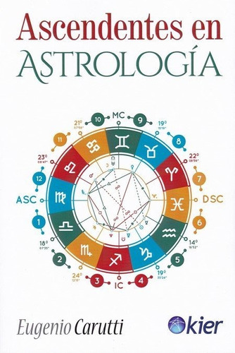 Ascendentes En Astrologia - Carutti, Eugenio