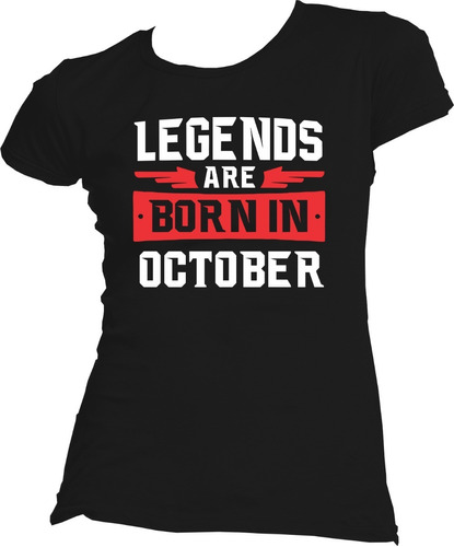 Playera Cumpleaños Legends Are Born In Personalizada En Mes 