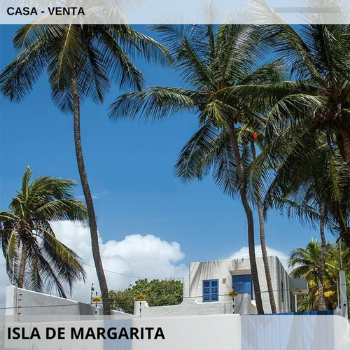 Margarita, Casa Vacacional  Venta 193m2