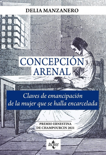 Libro Concepcion Arenal. Claves De Emancipacion De La Muj...