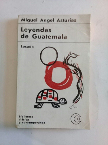 Leyendas De Guatemala - Miguel Angel Asturias