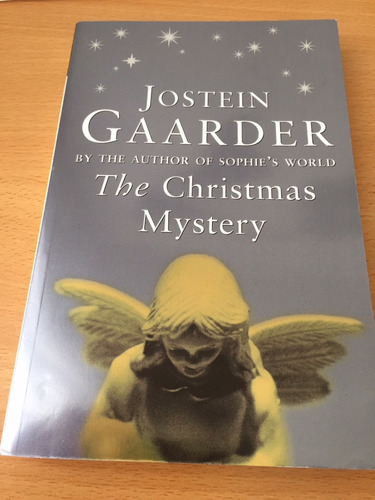 The Christmas Mystery Jostein Gaarder