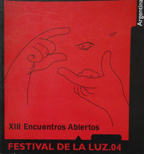 Xiii Encuentros Abiertos Festival De La Luz 