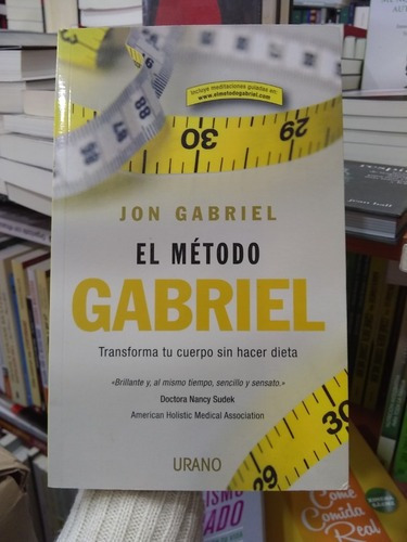 Metodo Gabriel Transforma Tu Cuerpo Sin Hacer Dieta