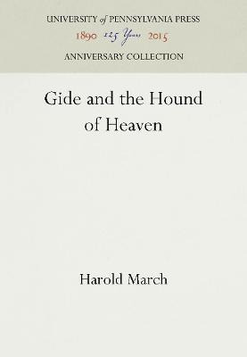 Libro Gide And The Hound Of Heaven - Harold March