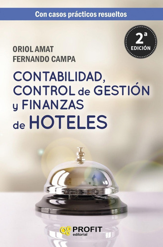 Libro: Contabilidad, Control De Gestión Y Finanzas De Hotele