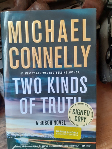 Two Kinds Of Truth / Michael Connelly