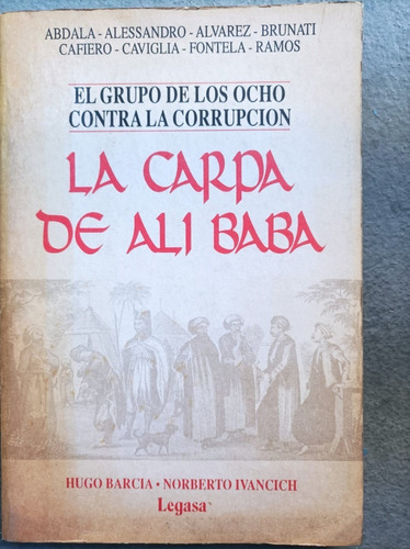 La Carpa De Ali Baba, H Garcia / N Ivancich, 1991, Política