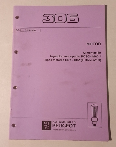 Manual Peugeot 306 Inyeccion Monopunto Bosch Ma3.1 Tu1m