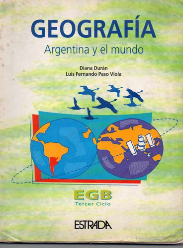 Geografía Argentina Y El Mundo Egb + Libro Actividad 