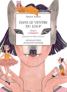 Libro Dans Le Ventre Du Loup : Une Histoire Dansee Des Troi