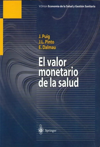 El Valor Monetario De La Salud  -  J. Puig