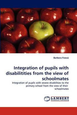Libro Integration Of Pupils With Disabilitities From The ...